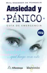 Ansiedad y pánico. Guía de emergencia Ansiedad y pánico. Guía de emergencia