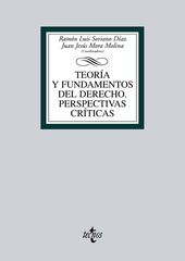 Teoría y fundamentos del Derecho. Perspectivas críticas Teoría y fundamentos del Derecho. Perspectivas críticas