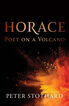 Horace: Poet on a Volcano Horace: Poet on a Volcano