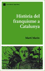 Història del franquisme a Catalunya Història del franquisme a Catalunya