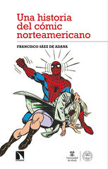 Una historia del c&oacute;mic norteamericano