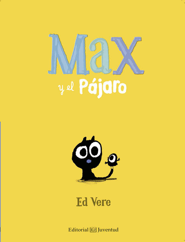 Max y el P&aacute;jaro