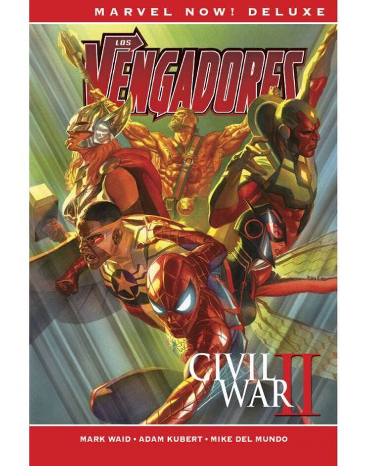 Los Vengadores de Mark Waid 2. Civil War