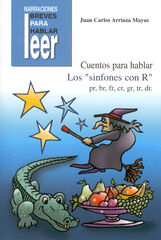 Cuentos para Hablar: Los Sinfones Con ''R''