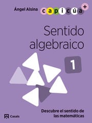 Sentido algebraico 1. Capic&uacute;a 3 a&ntilde;os