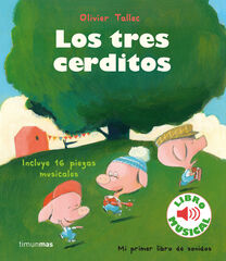 Los tres cerditos. Libro musical Los tres cerditos. Libro musical