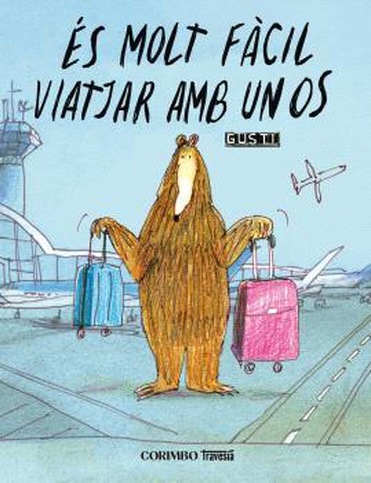 &Eacute;s molt f&agrave;cil viatjar amb un os