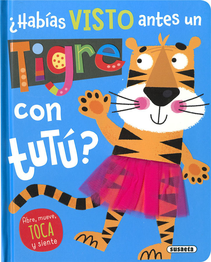 &iquest;Hab&iacute;as visto antes un tigre con tut&uacute;?