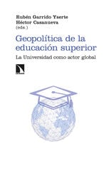 Geopolítica de la educación superior Geopolítica de la educación superior