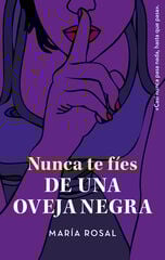 Nunca te fíes de una oveja negra Nunca te fíes de una oveja negra