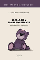 Ideología y maltrato infantil Ideología y maltrato infantil