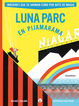 Luna Parc en Pijamarama Luna Parc en Pijamarama