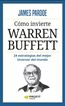 Cómo invierte Warren Buffett