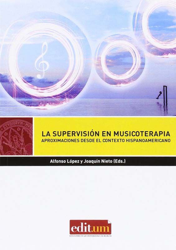 La Supervisi&oacute;n en Musicoterapia
