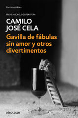 Gavilla de fábulas sin amor y otros dive Gavilla de fábulas sin amor y otros dive