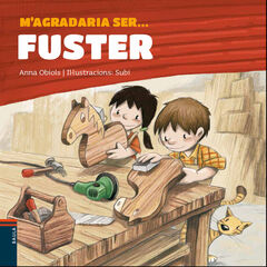 M'agradaria ser... Fuster M'agradaria ser... Fuster