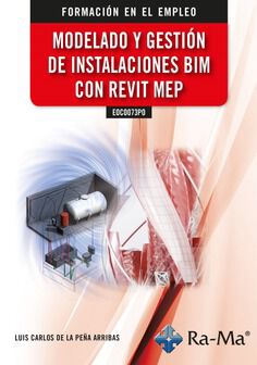 EOCO073PO - Modelado y gesti&oacute;n de instalaciones BIM con Revit Mep