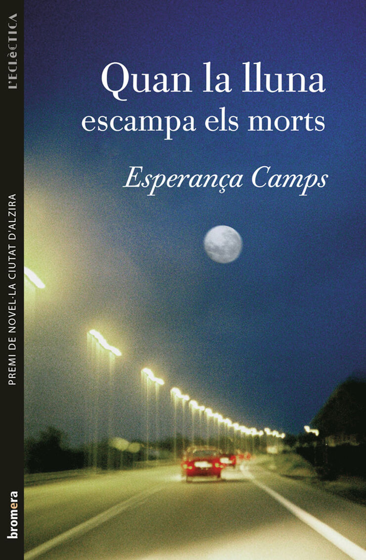 Quan la lluna escampa els morts