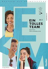 Ein Tolles Team B1.1. Kursbuch plus interaktive Version