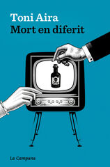 Mort en diferit Mort en diferit