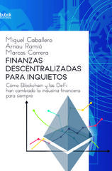 Finanzas descentralizadas para inquietos Finanzas descentralizadas para inquietos