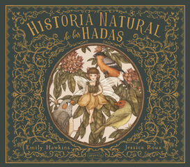 Historia natural de las hadas (edici&oacute;n revisada)