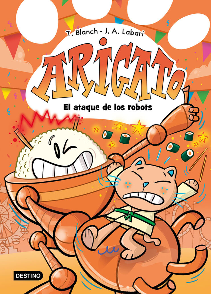 Arigato 6. El ataque de los robots