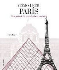 Cómo leer París Cómo leer París