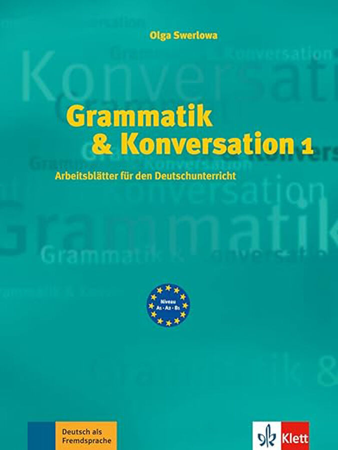 Grammatik Und Konversation 1