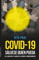 Covid 19: Sálvese quien pueda Covid 19: Sálvese quien pueda