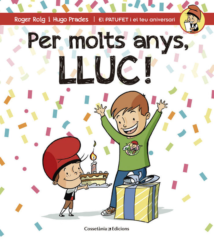 Per molts anys, Lluc!