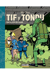 Tif y Tondu. Tras la pista del crimen Tif y Tondu. Tras la pista del crimen