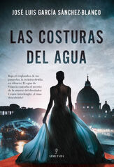 Las costuras del agua Las costuras del agua