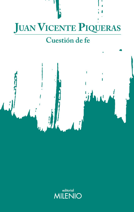 Cuesti&oacute;n de fe