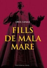 Fills de mala mare Fills de mala mare