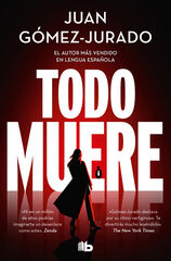 Todo muere (Todo arde 3) Todo muere (Todo arde 3)