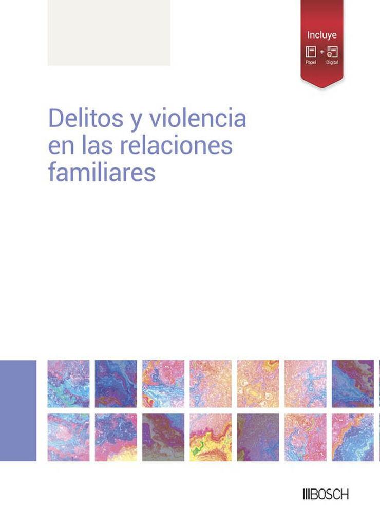 Delitos y violencia en las relaciones familiares