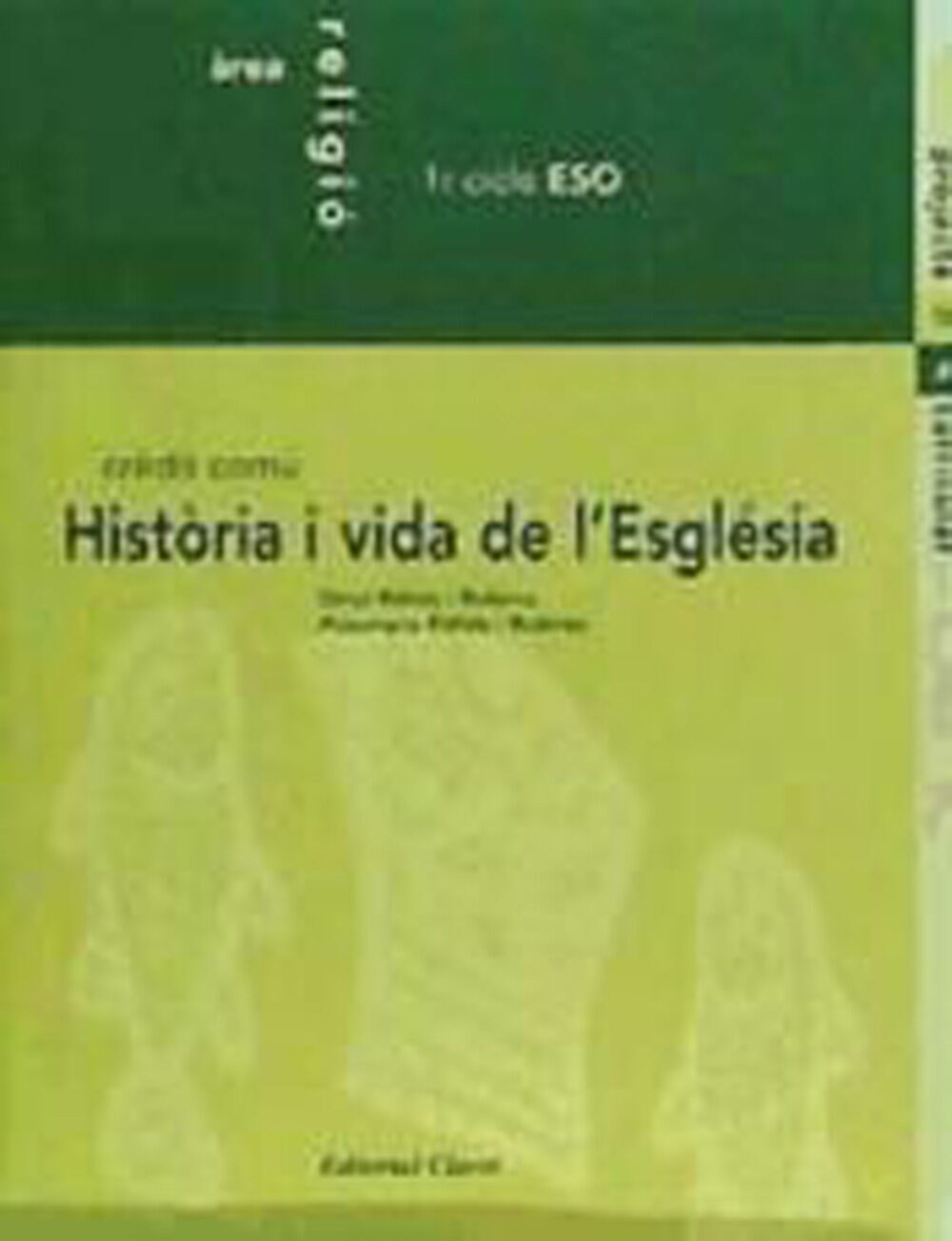 Religi&oacute; Historia i Vida de L'Esglesia 1r ESO