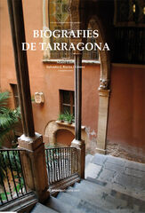 Biografies de Tarragona Biografies de Tarragona