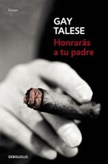 Honrarás a tu padre Honrarás a tu padre