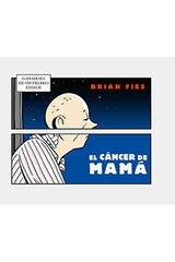 El cáncer de mamá El cáncer de mamá