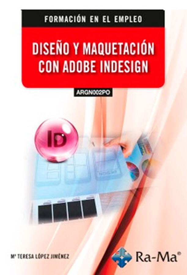 (ARGN002PO) Dise&ntilde;o y maquetaci&oacute;n con Adobe InDesign