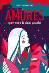 Amores que vienen de vidas pasadas Amores que vienen de vidas pasadas