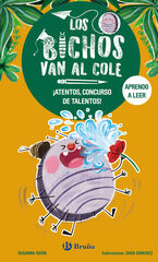 Los bichos van al cole, 2. ¡Atentos, concurso de talentos! Los bichos van al cole, 2. ¡Atentos, concurso de talentos!