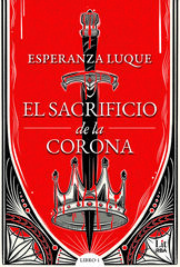 El sacrificio de la corona