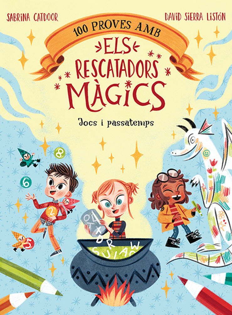 100 proves amb els Rescatadors Màgics. Jocs i passatemps 100 proves amb els Rescatadors Màgics. Jocs i passatemps