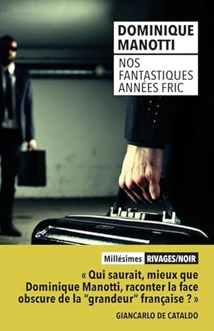 Nos fantastiques Annees Fric