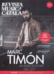 Revista Musical Catalana 373 - Marc Timón