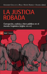JUSTICIA ROBADA, LA JUSTICIA ROBADA, LA