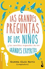 Grandes preguntas de los niños, Las Grandes preguntas de los niños, Las
